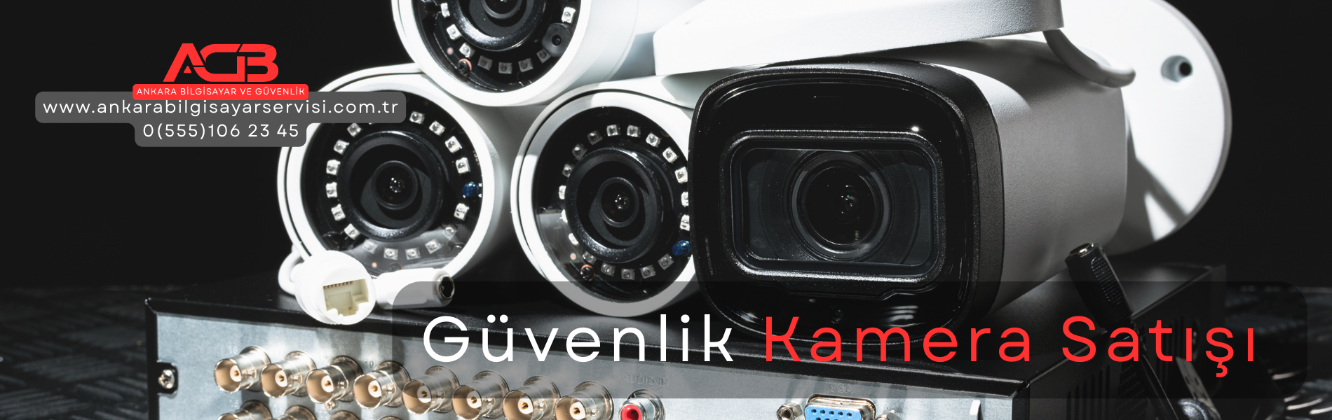 Ankara Güvenlik Kamera Satışı
